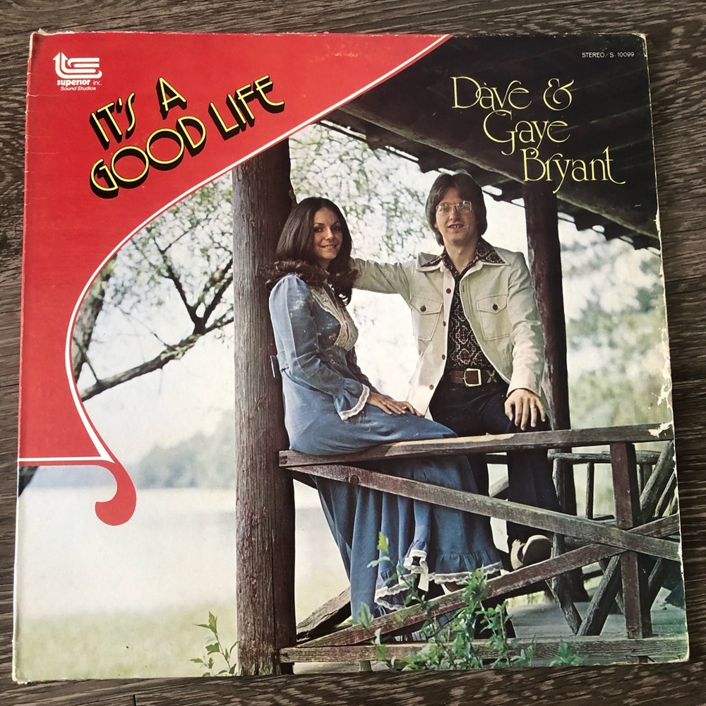 Dave & Gaye Bryant It’s a Good Life vintage vinyl record